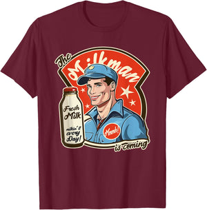 Cool Pop Poster Style 1950s The Milkman Comes Design T-Shirt - T-Shirt | Maroon