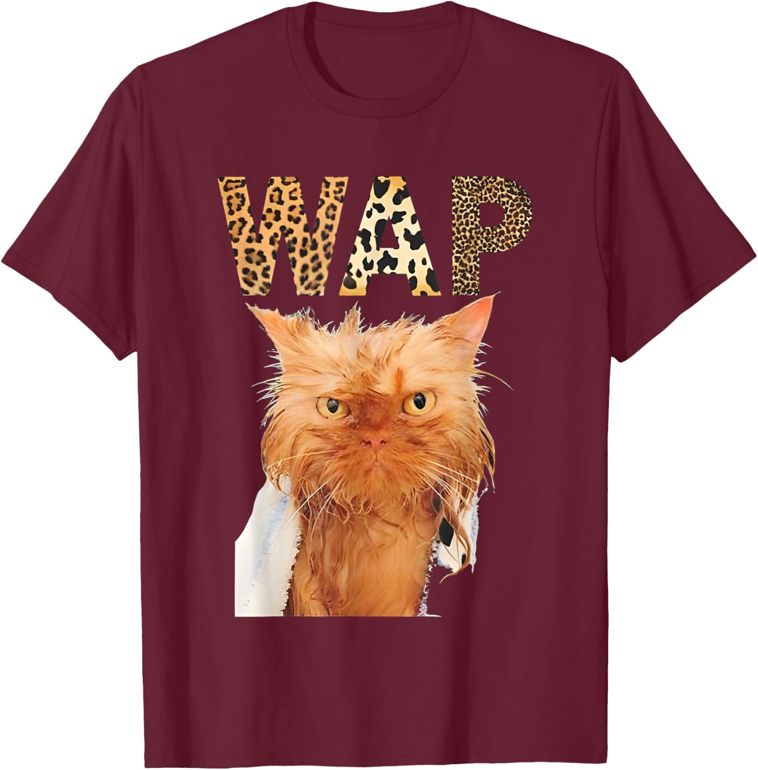 Wap Wet Cat Funny Women T-Shirt - T-Shirt | Maroon