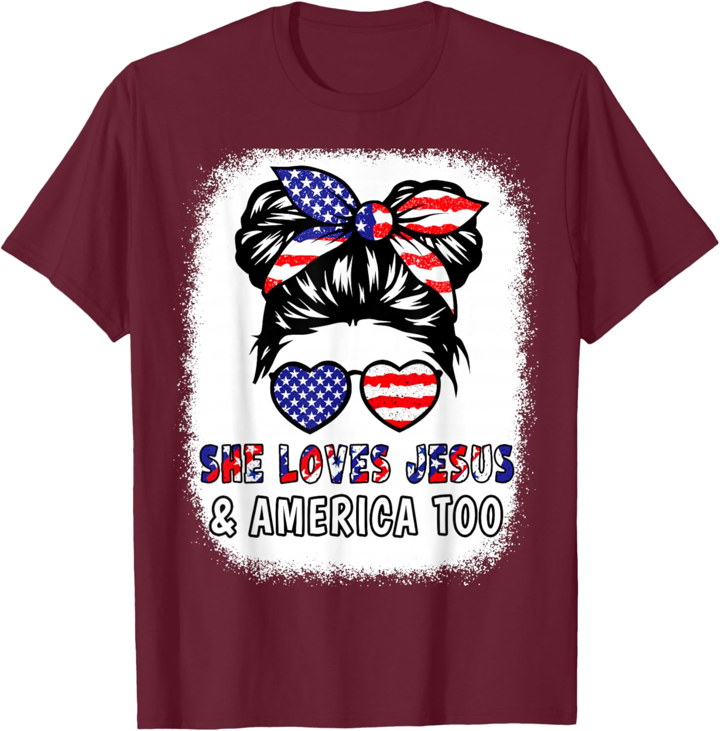 Girl Loves Jesus & America 4th July Flag USA Patriotic Women T-Shirt - T-Shirt | Maroon