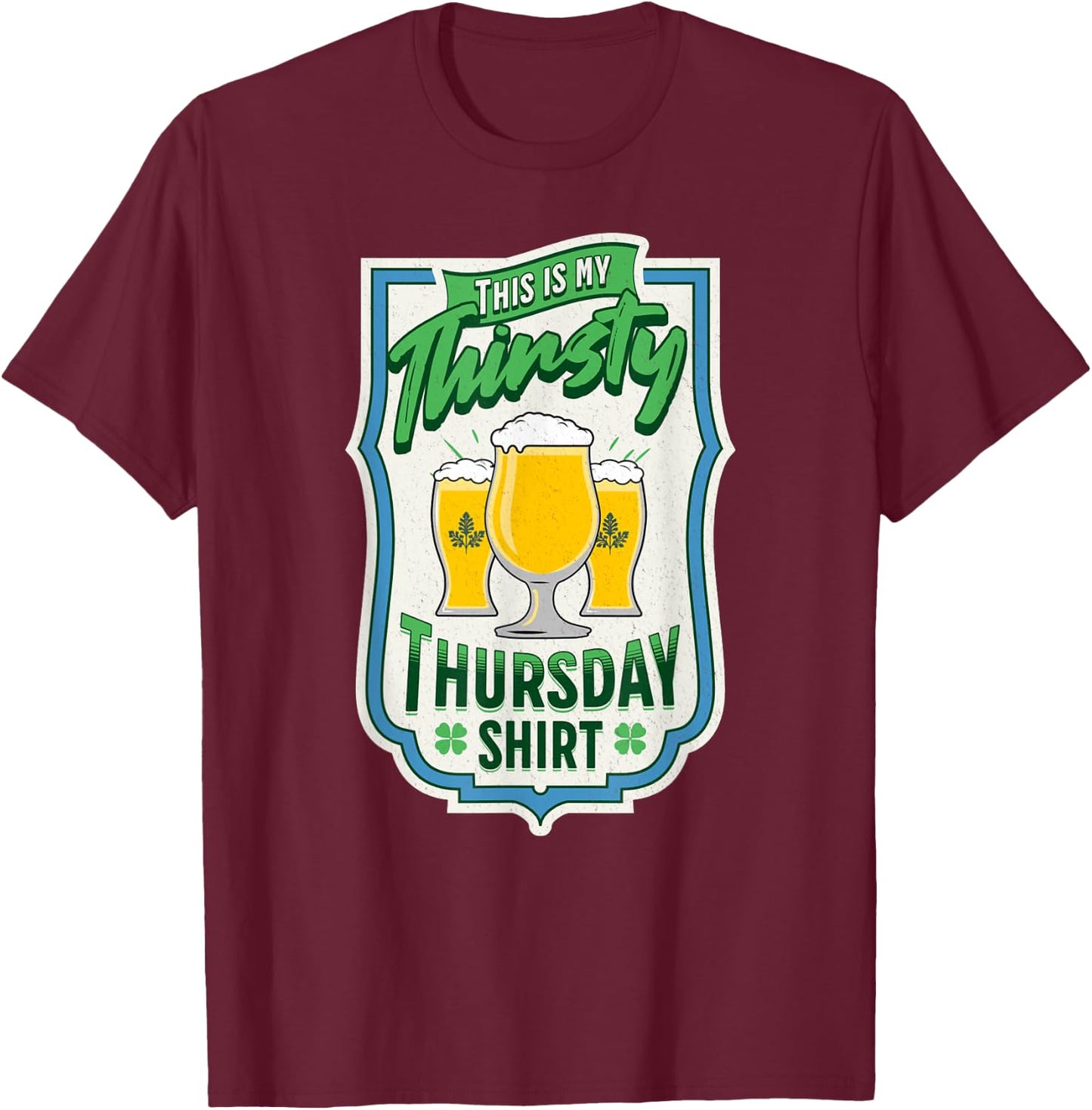 Thirsty Thursday Beer T-Shirt - T-Shirt | Maroon
