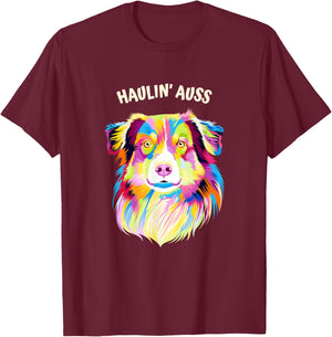 Haulin Auss Australian Shepherd Animal Pun Aussie T-Shirt - T-Shirt | Maroon