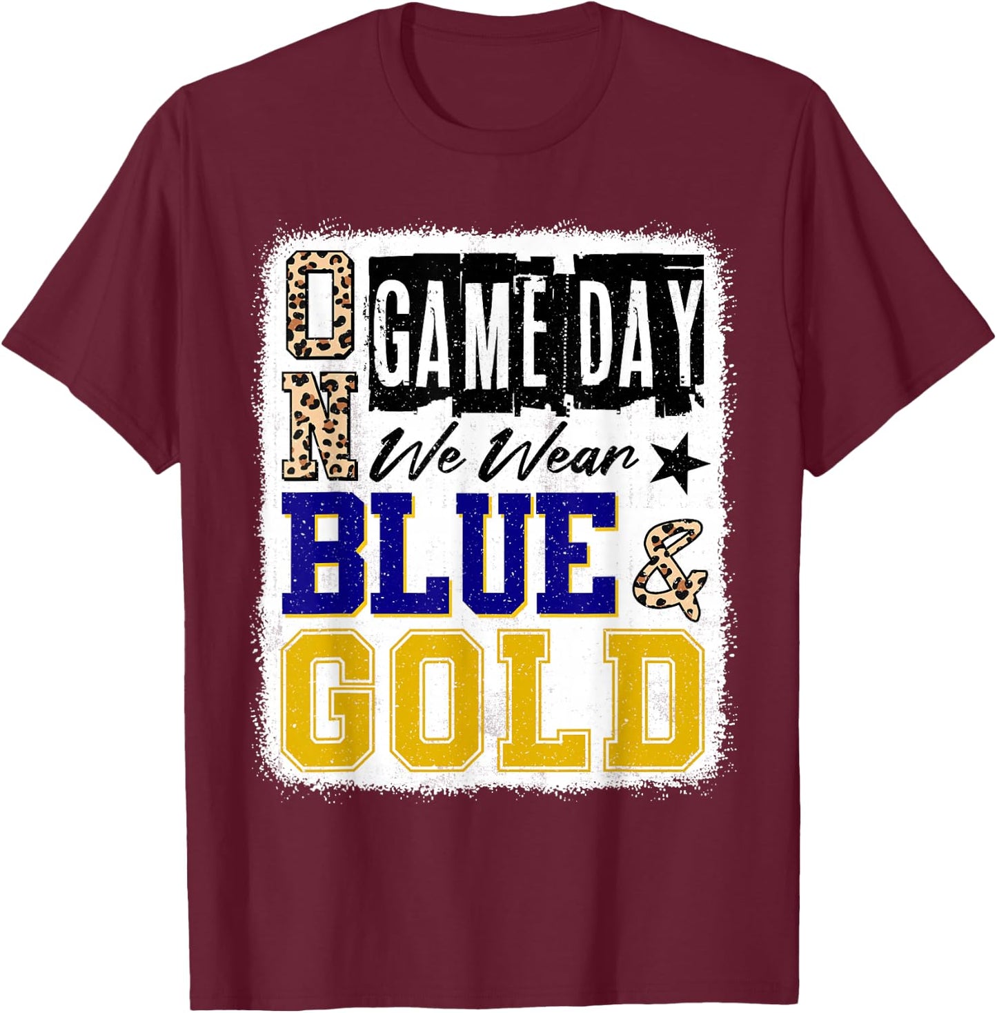 On Gameday Football We Wear Blue And Gold School Spirit T-Shirt - T-Shirt | Maroon
