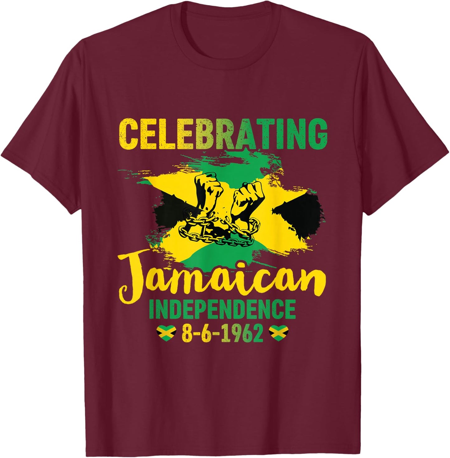 Jamaica Independence Day Celebration Proud Jamaican 1962 T-Shirt - T-Shirt | Maroon