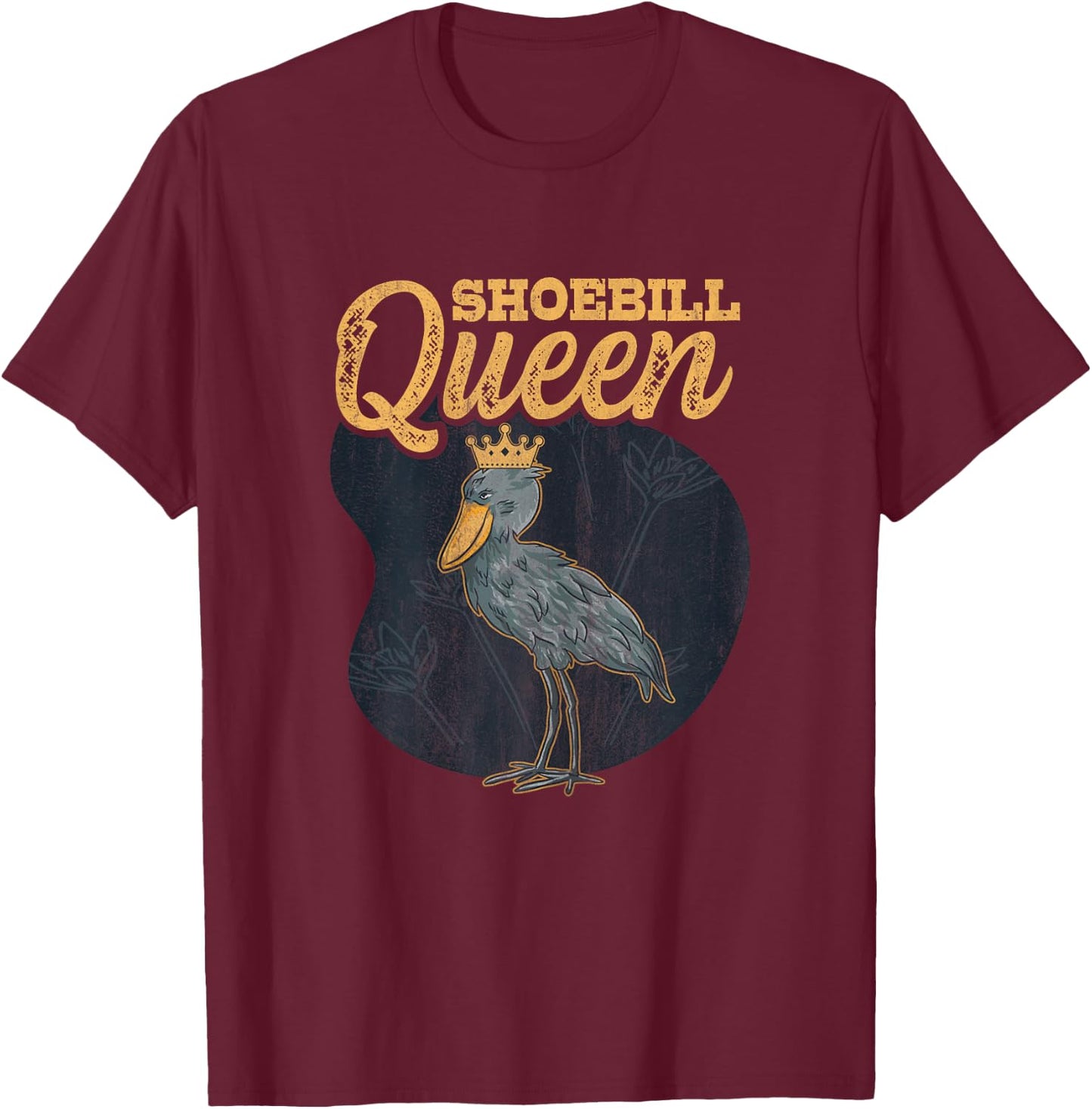 Shoebill Queen Design for a Shoebill stork lady T-Shirt - T-Shirt | Maroon