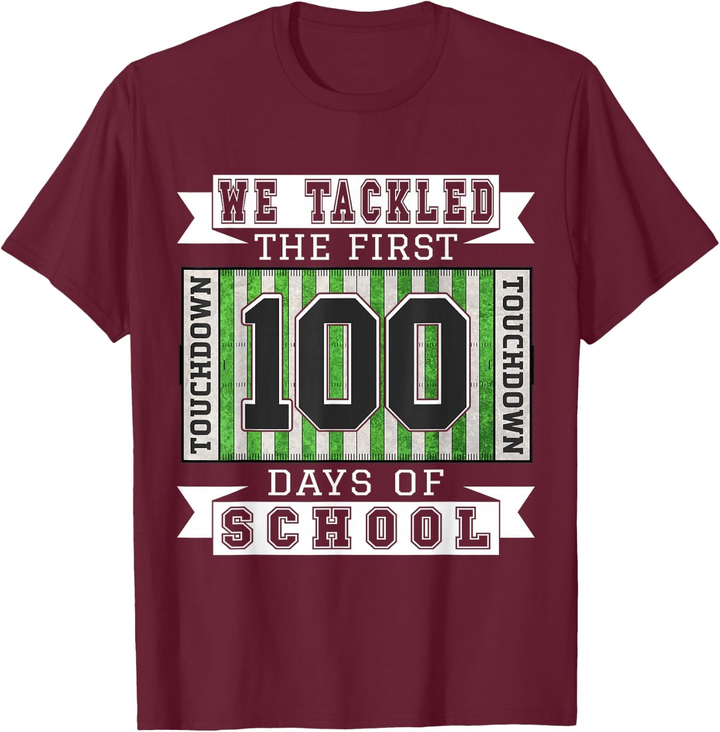 100 Days of School Football Theme - School Teacher Student T-Shirt - T-Shirt | Maroon