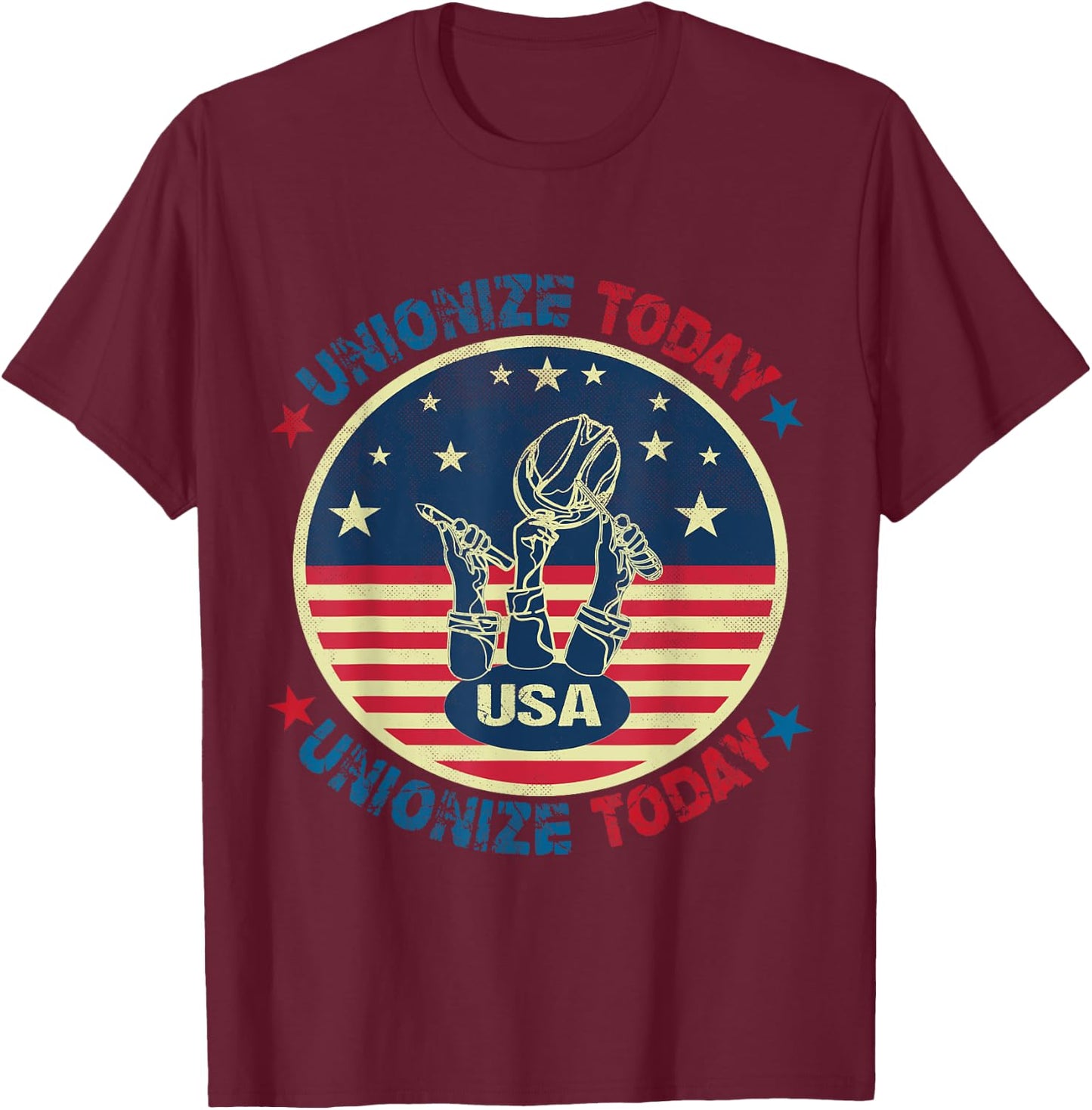 USA Flag UNIONIZE TODAY Workers Vintage American LABOR DAY Women Men T-Shirt - T-Shirt | Maroon