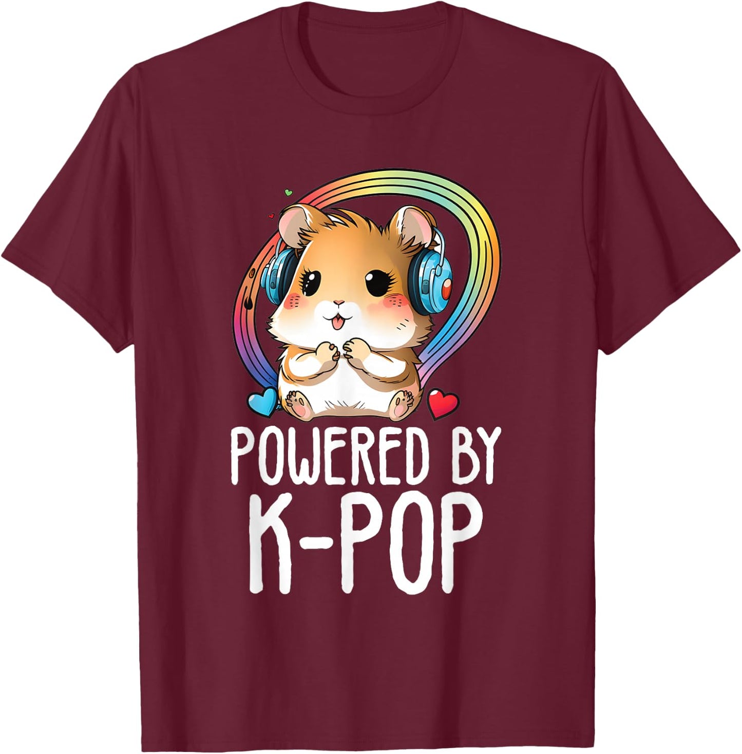 Powered By Kpop Hamster Merch K-pop Merchandise Fangirls T-Shirt - T-Shirt | Maroon