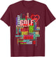 Colorful Golf Word Cloud Funny Golfer Design T-Shirt - T-Shirt | Maroon