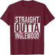 Straight Outta Inglewood Vintage T-Shirt - T-Shirt | Maroon