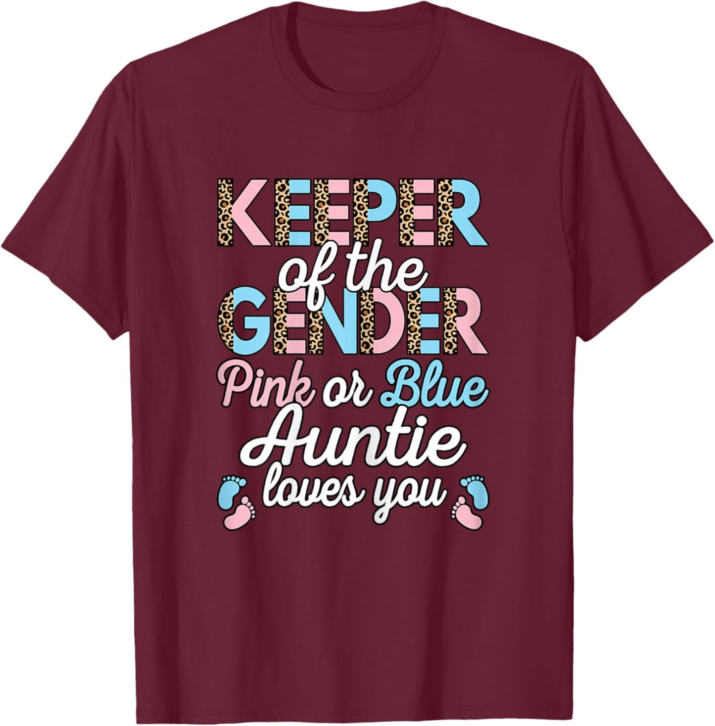 Keeper of The Gender Auntie Loves You Baby Shower Aunt Women T-Shirt - T-Shirt | Maroon