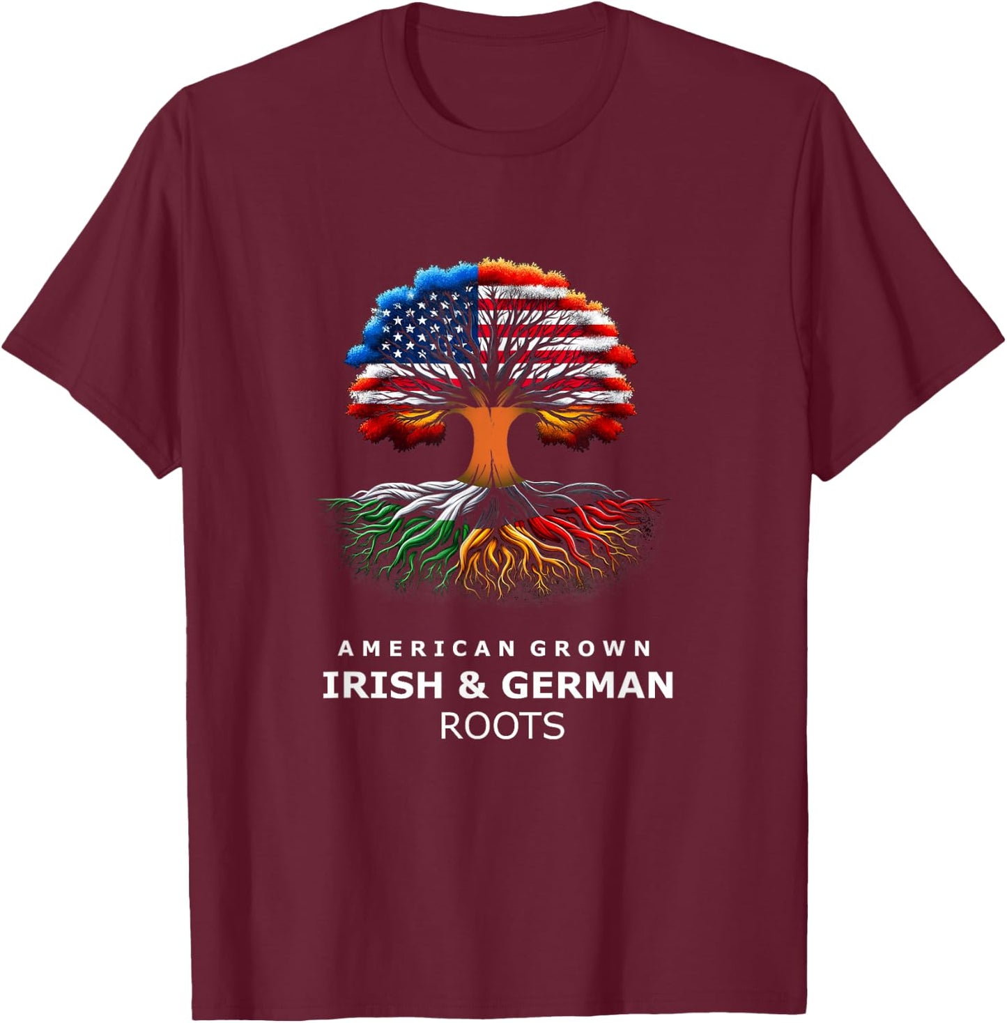 American Raised with Irish and German Roots T-Shirt - T-Shirt | Maroon