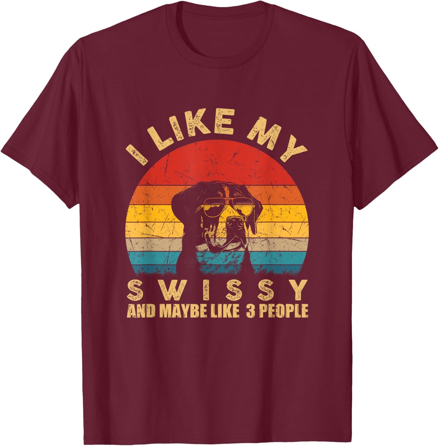 I Like My Swissy Dog Pet Lover Gifts Funny Dog Retro Vintage T-Shirt - T-Shirt | Maroon