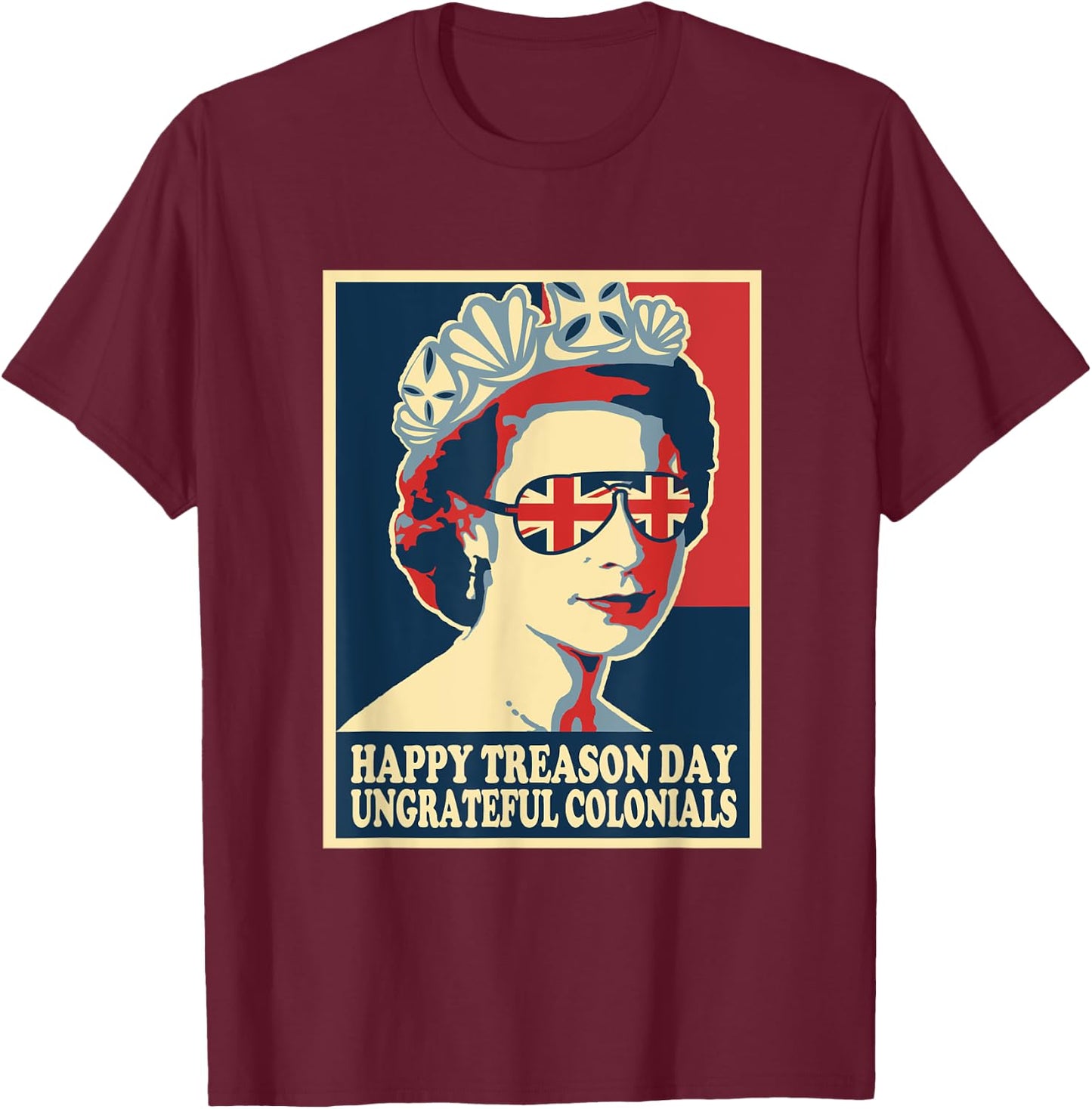 Retro Happy Treason Day 4th Of July British Colonials Flag T-Shirt - T-Shirt | Maroon
