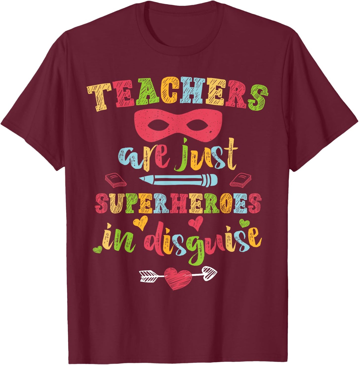 Back To School Teachers Are Just Superheroes hand drawn 2025 T-Shirt - T-Shirt | Maroon