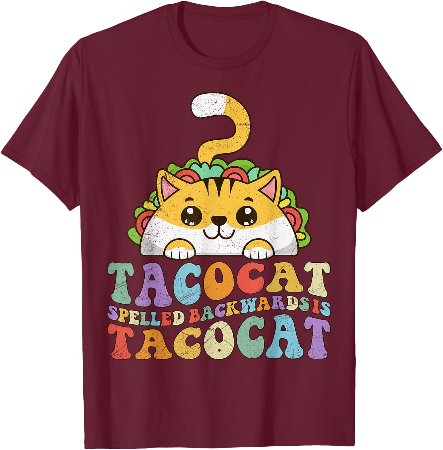 Tacocat Spelled Backwards is Tacocat, Funny Taco Cat Retro Men Women Girls Kids T-Shirt - T-Shirt | Maroon