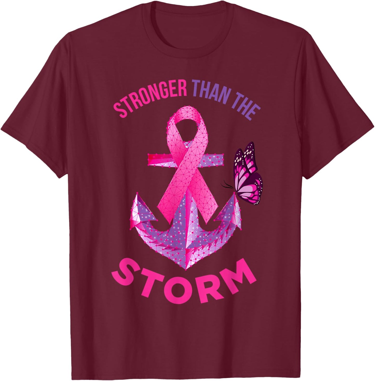 Stronger Than The Storm Fight Breast Cancer Ribbon Wear Pink T-Shirt - T-Shirt | Maroon
