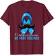 Prostate Cancer Awareness T-Shirt - T-Shirt | Maroon