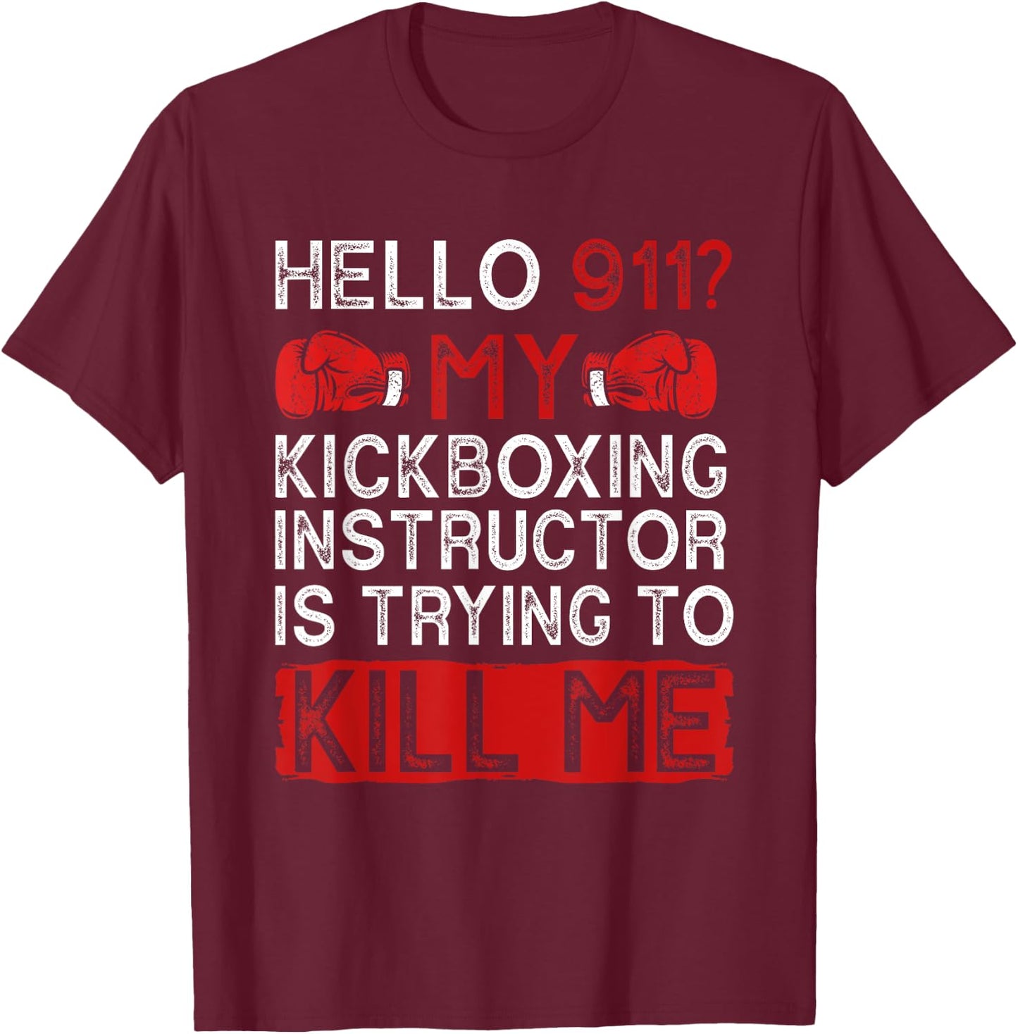 Funny kickboxing Kickboxer kickbox T-Shirt - T-Shirt | Maroon
