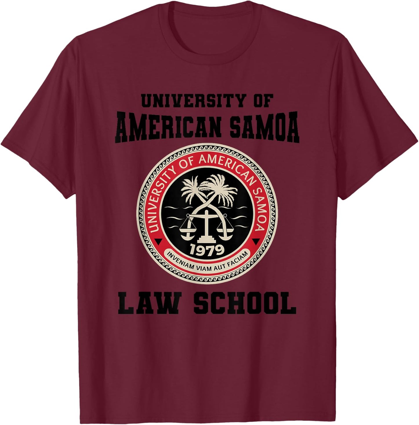 University of American Samoa Law School T-Shirt - T-Shirt | Maroon