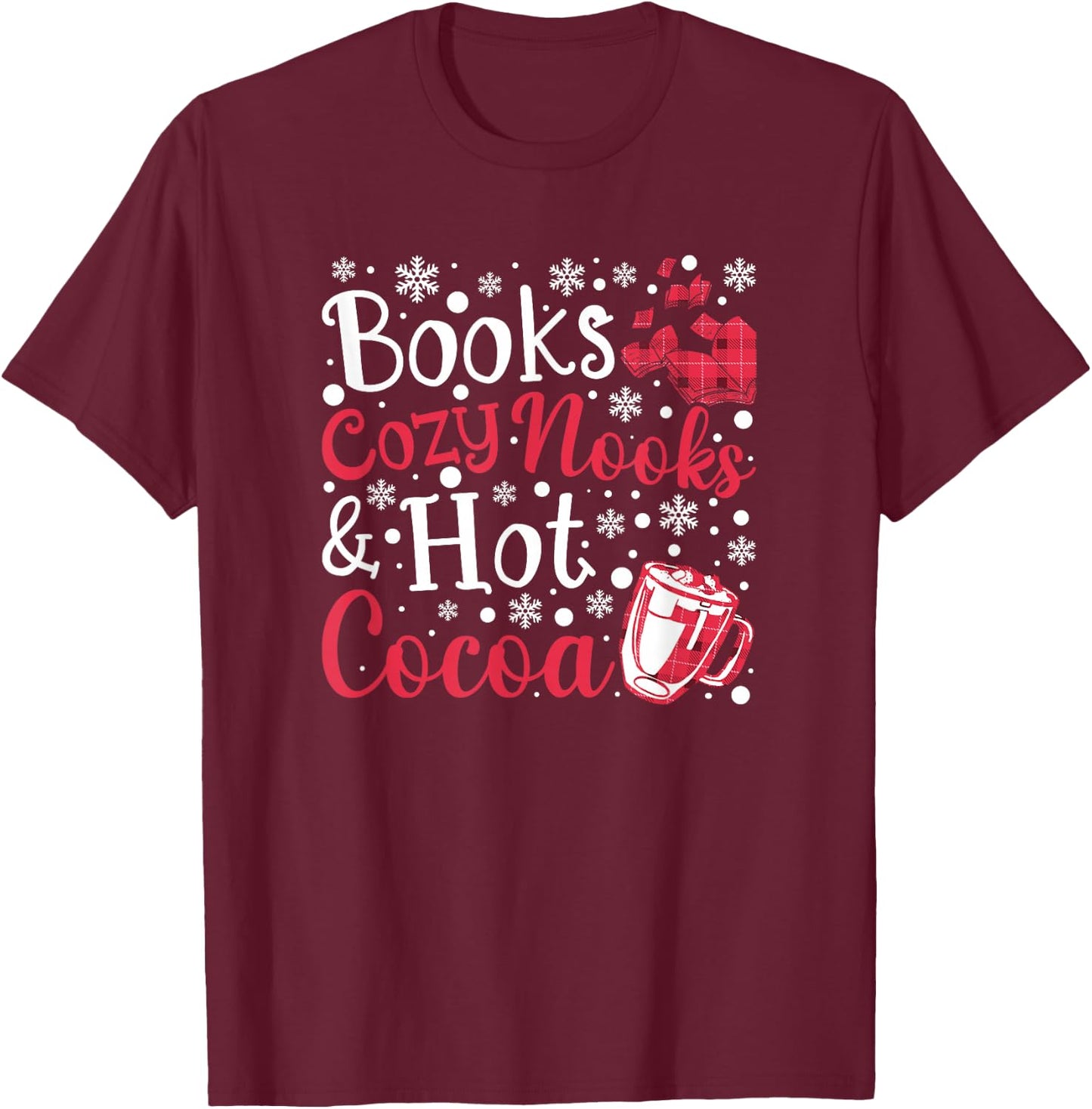 Books Cozy Nooks and Hot Cocoa - Cute Fall Booklover T-Shirt - T-Shirt | Maroon