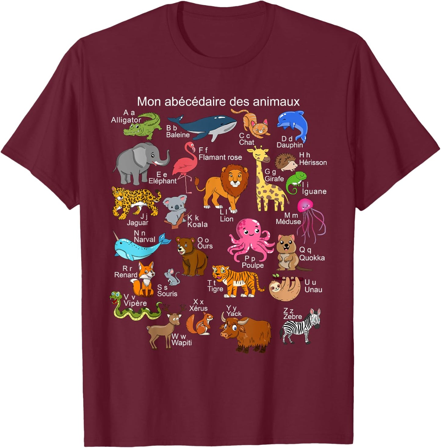 French Animals Alphabet A-Z ABC of the Wildlife T-Shirt - T-Shirt | Maroon