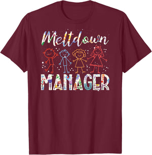 Meltdown Manager Back Print | Babysitter T-Shirt - T-Shirt | Maroon