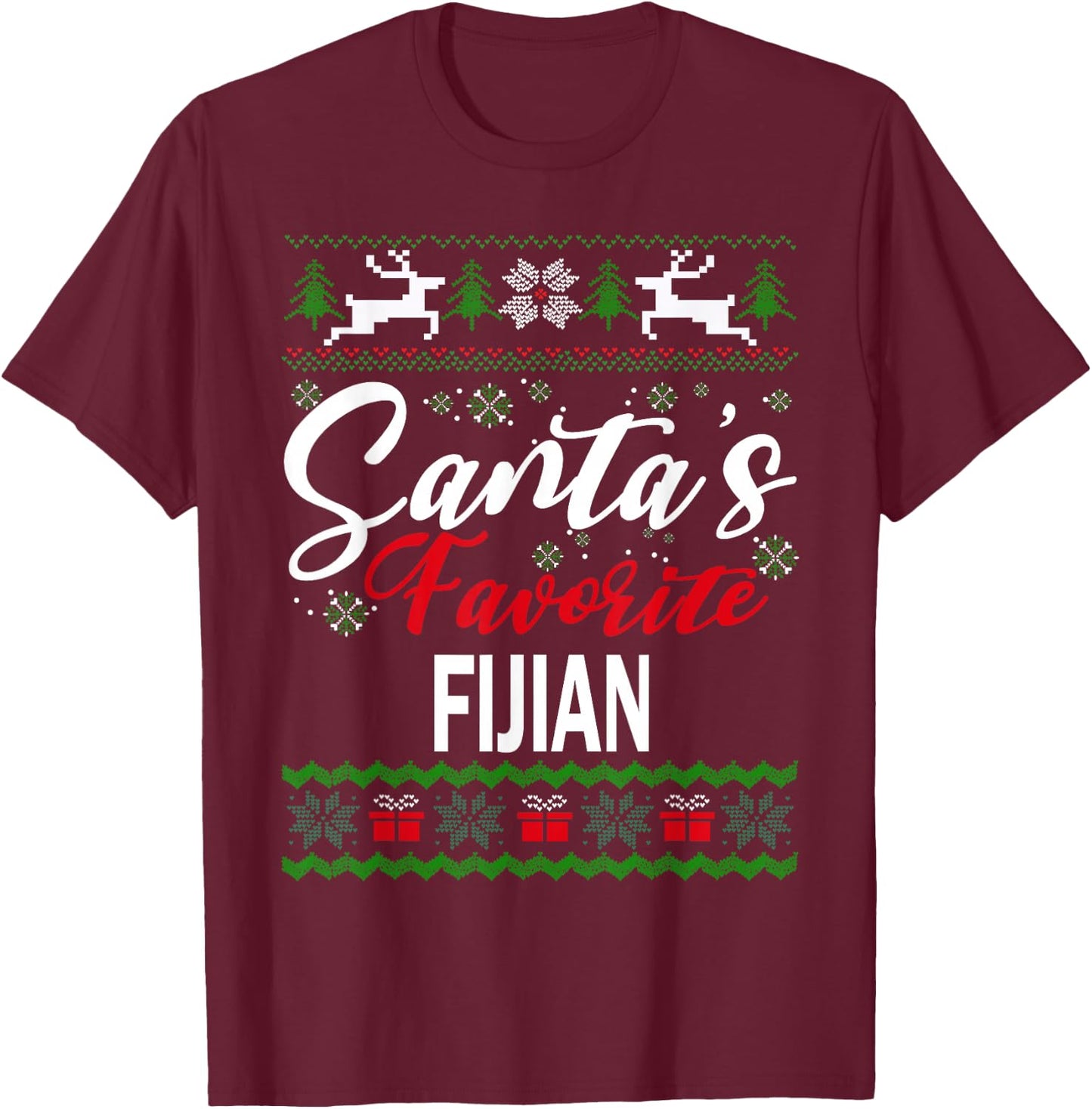 Santas Favorite Fijian Fiji Christmas Ugly Sweater T-Shirt - T-Shirt | Maroon