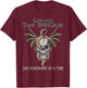 Living The Dream One Nightmare at a Time, Livin' Dream Funny T-Shirt - T-Shirt | Maroon