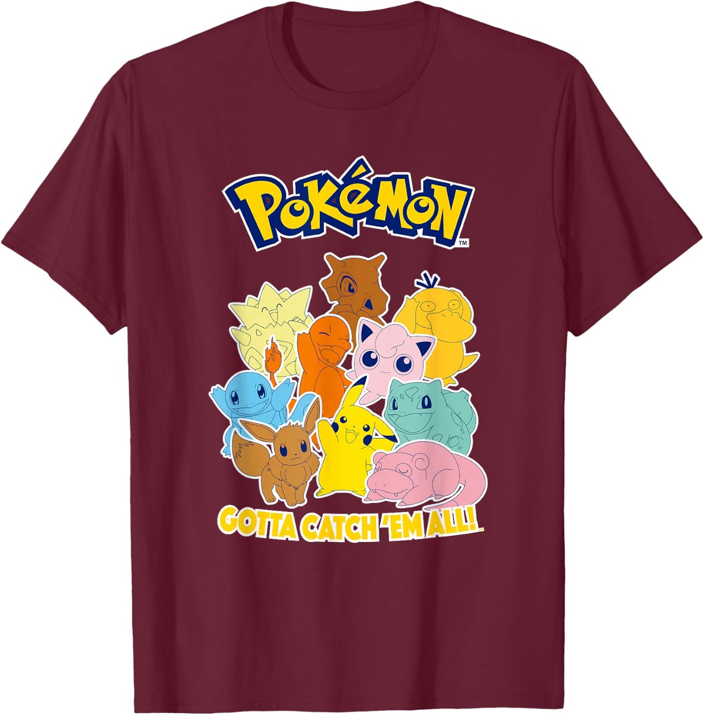 Pokémon Group Shot Gotta Catch 'Em All Cute Poster T-Shirt - T-Shirt | Maroon