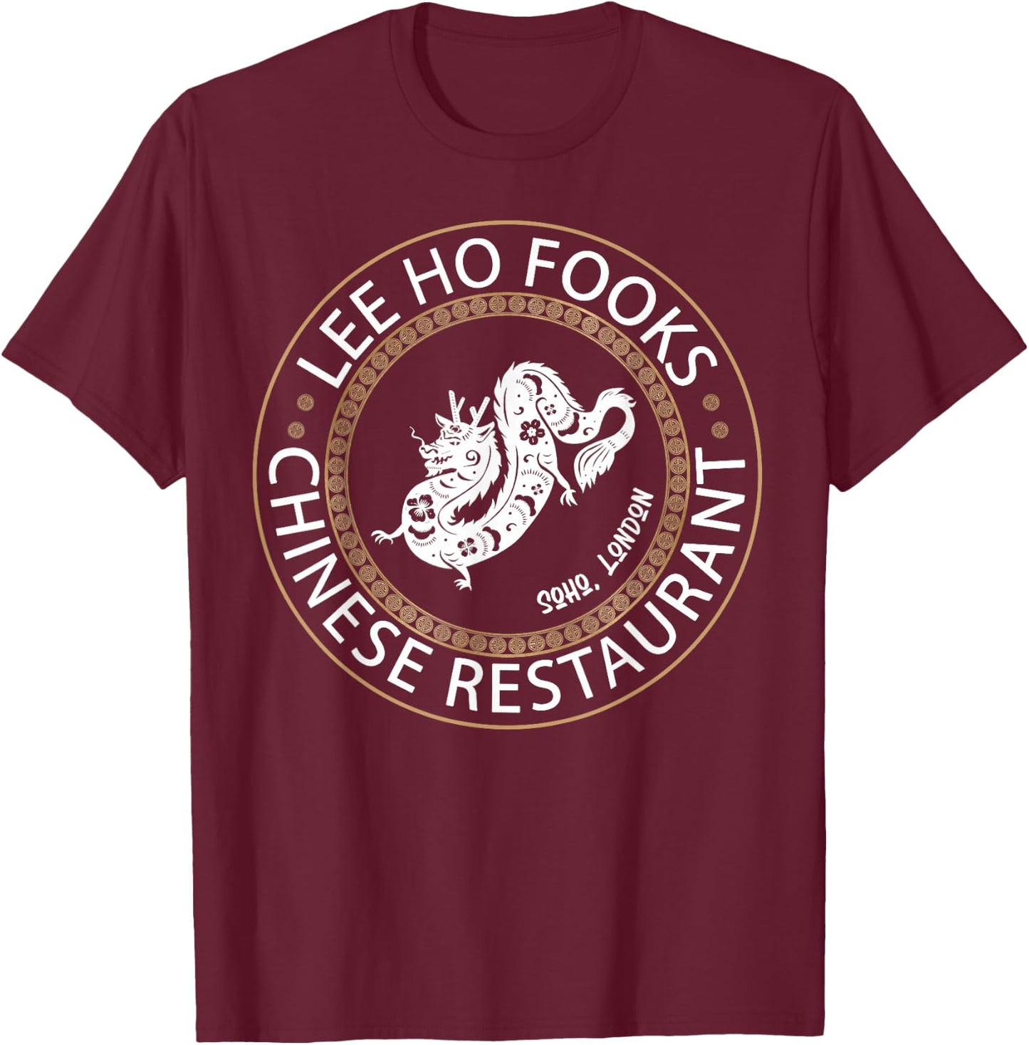 Lee Ho Fooks Chinese Restaurant T-Shirt - T-Shirt | Maroon