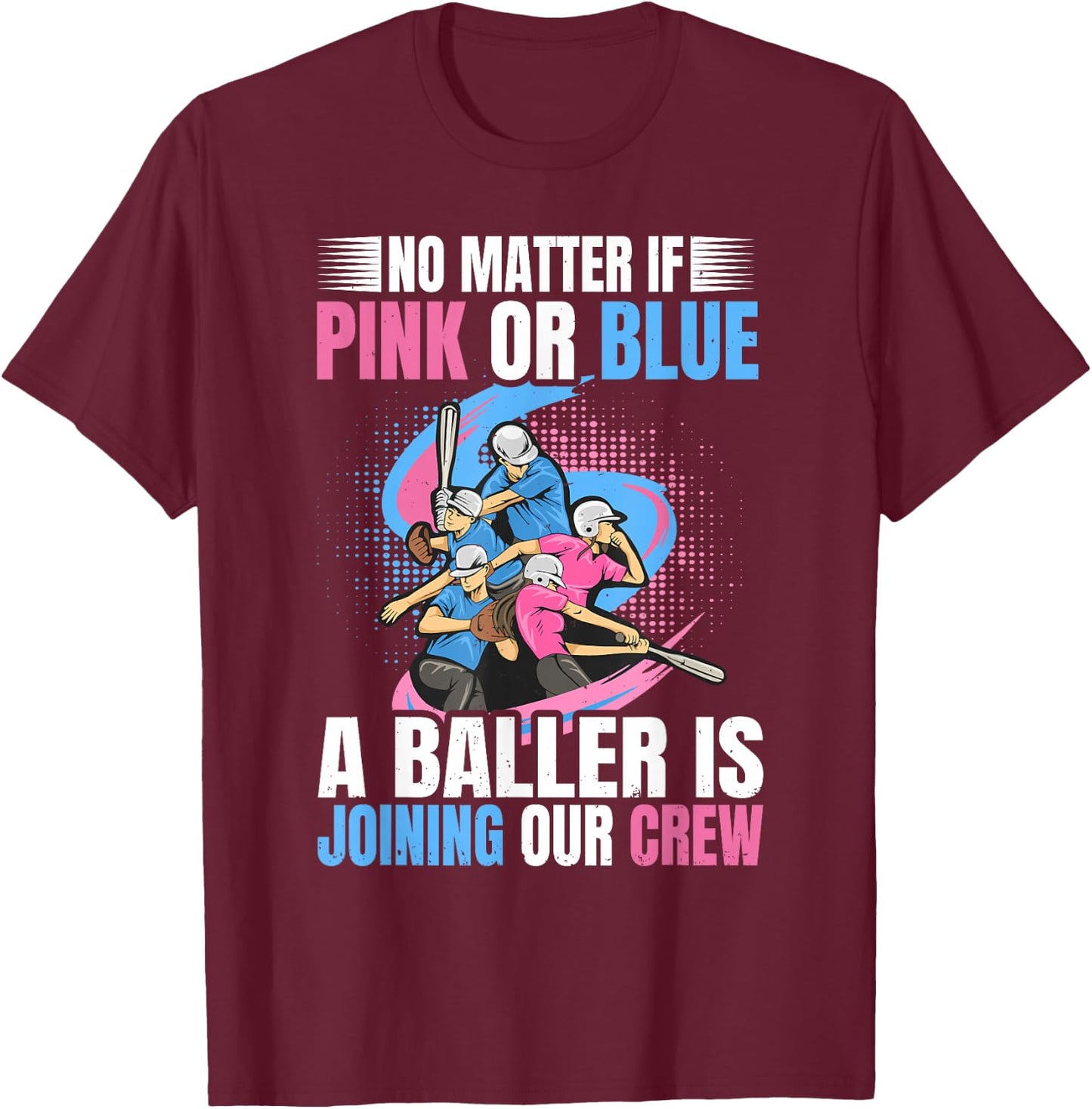 Gender Reveal Party Design for Baseball & Softball lovers T-Shirt - T-Shirt | Maroon