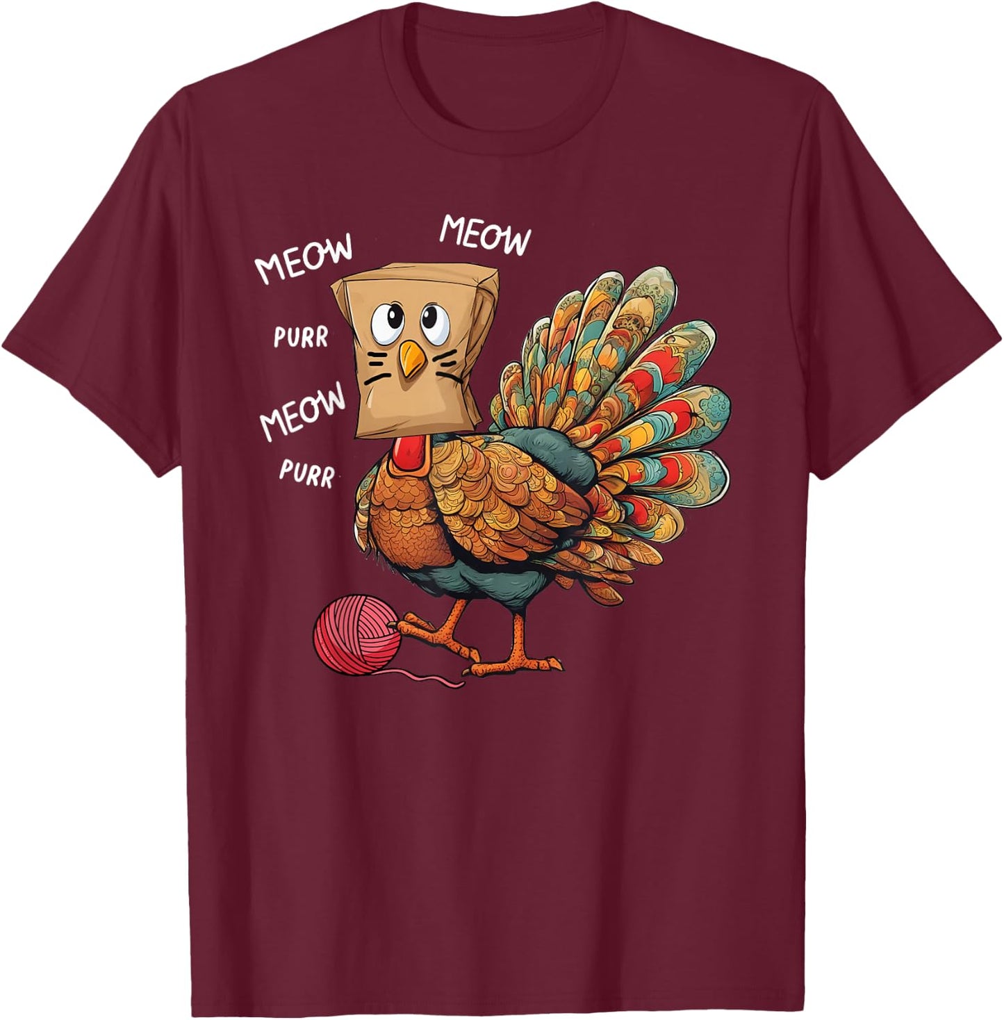 Thanksgiving Turkey Meow I'm a Cat Funny Thanksgiving Men Women Girls Kids T-Shirt - T-Shirt | Maroon