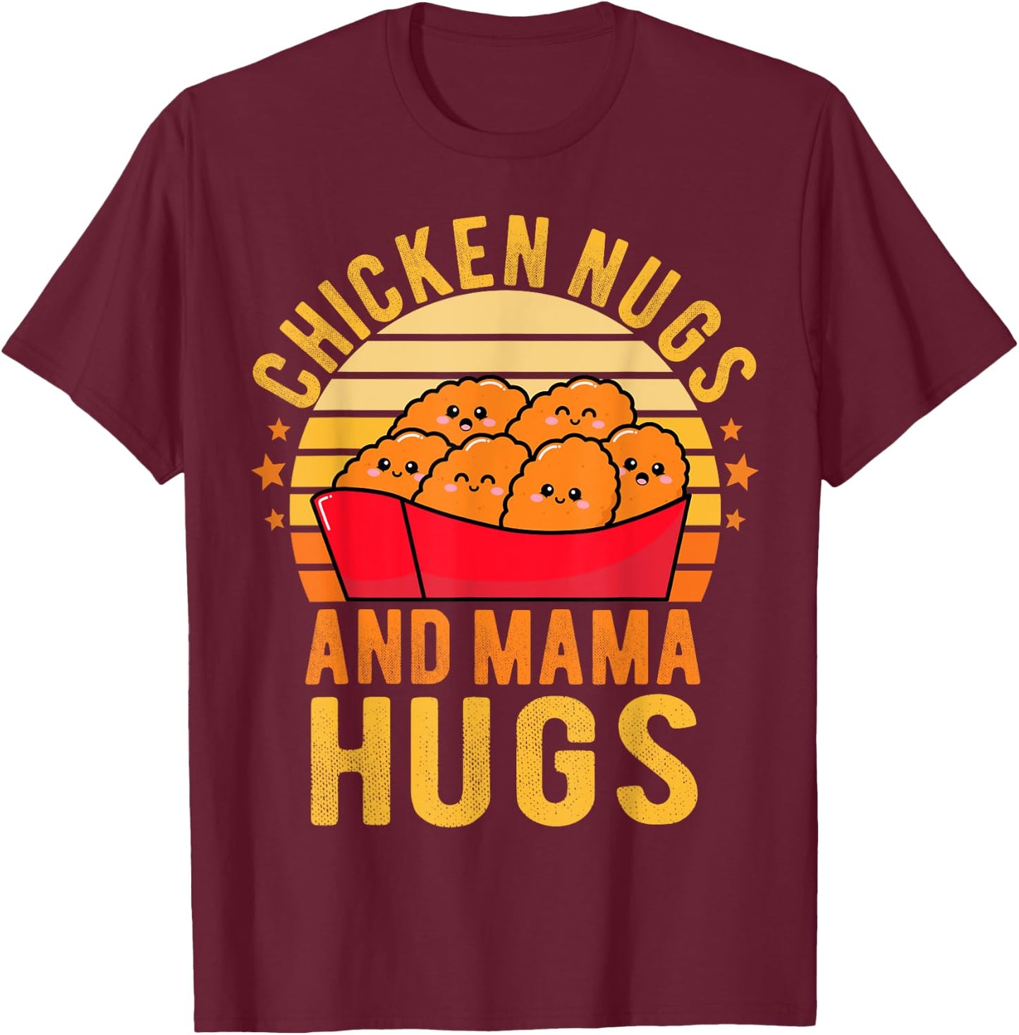 Chicken Nugs and Mama Hugs Toddler for Chicken Nugget Lover T-Shirt - T-Shirt | Maroon