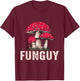 Fun Guy Funny Mushroom T-Shirt - T-Shirt | Maroon