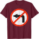 Vintage Road Signs Funny Traffic Signs Halloween Costume T-Shirt - T-Shirt | Maroon
