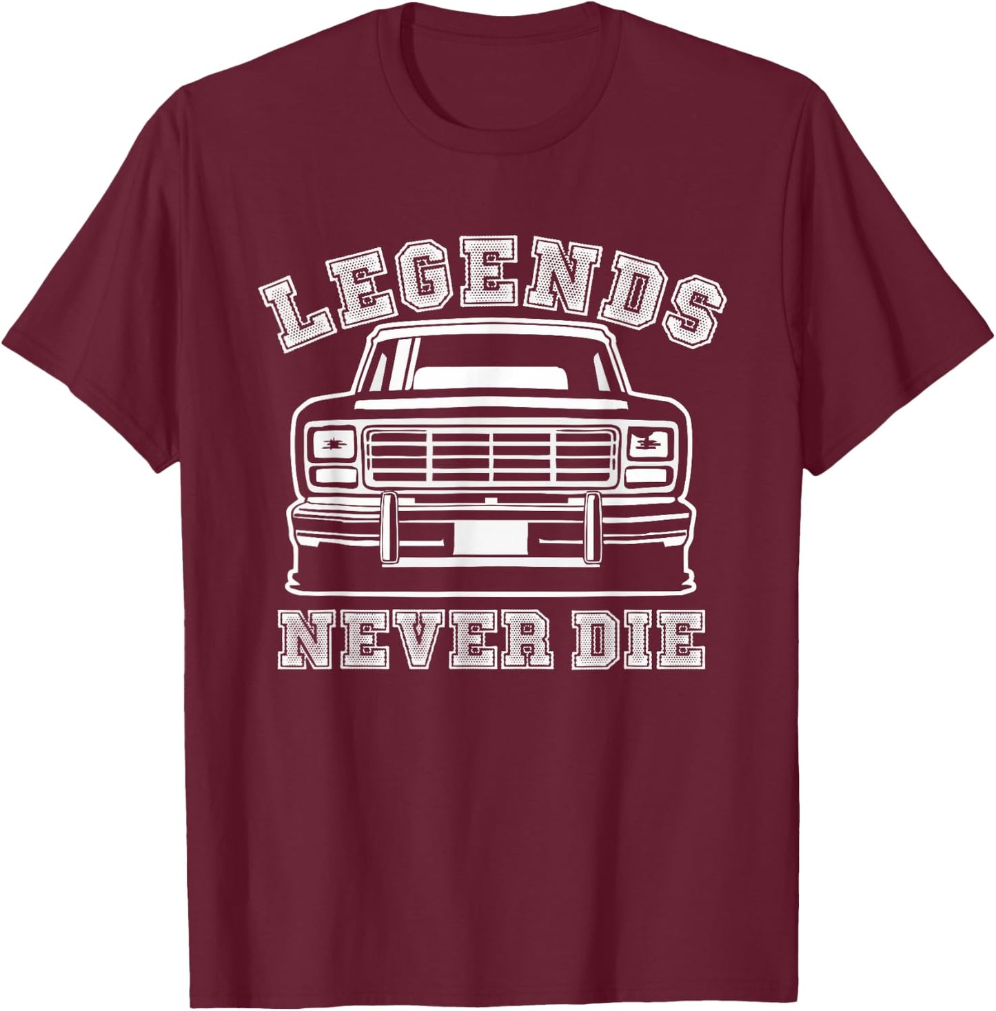 Truck 150 F Series 1980s - Legends Never Die T-Shirt - T-Shirt | Maroon
