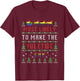 Ugly Christmas Sweater Most Likely To Make The Yuletide Gay T-Shirt - T-Shirt | Maroon