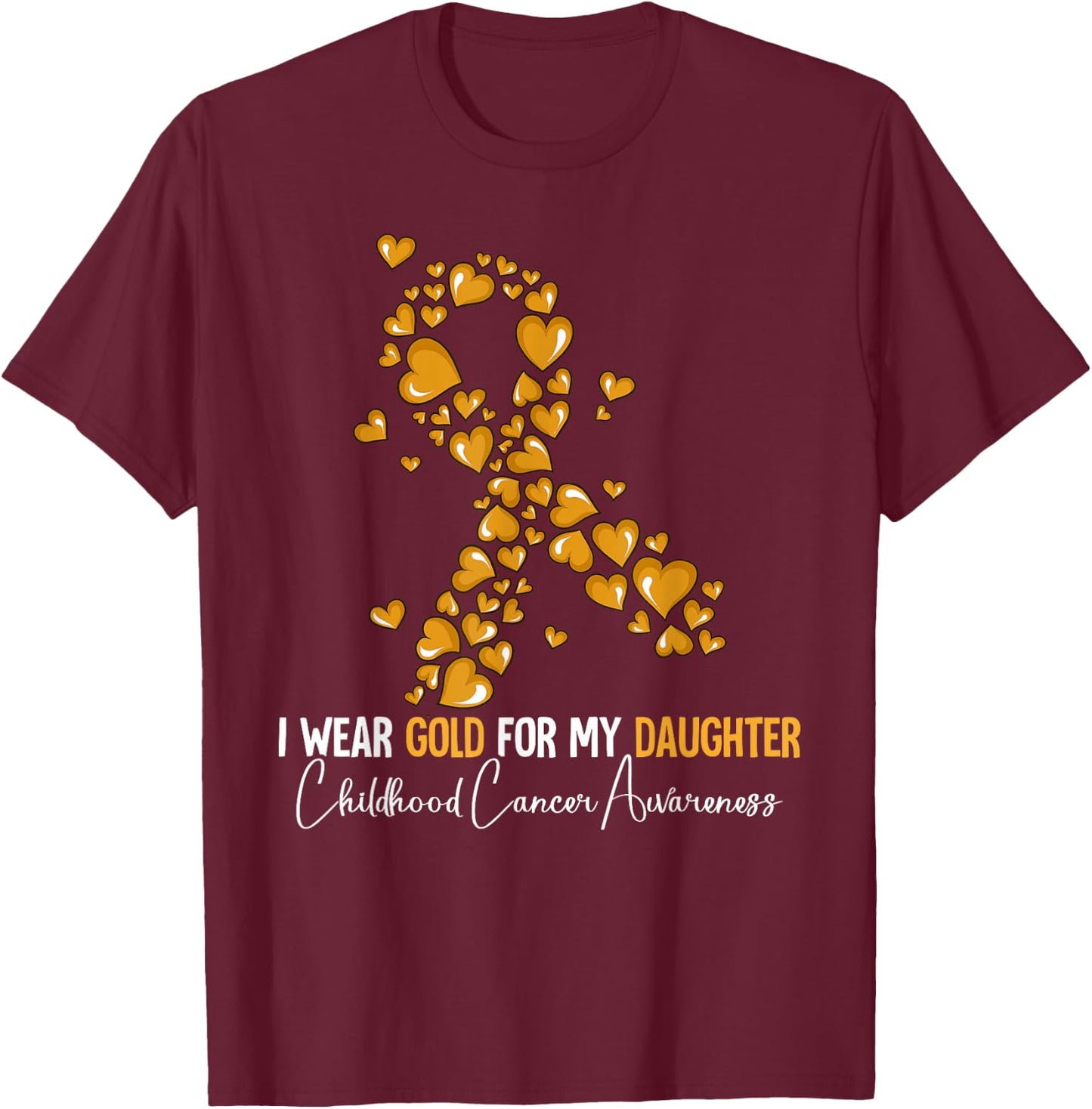 Daughter Childhood Cancer Awareness T-Shirt - T-Shirt | Maroon