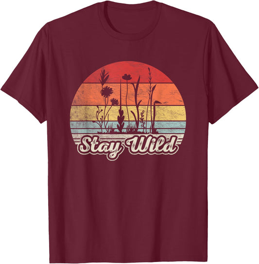 Retro Vintage Stay Wild Wildflower Inspirational Women Quote T-Shirt - T-Shirt | Maroon