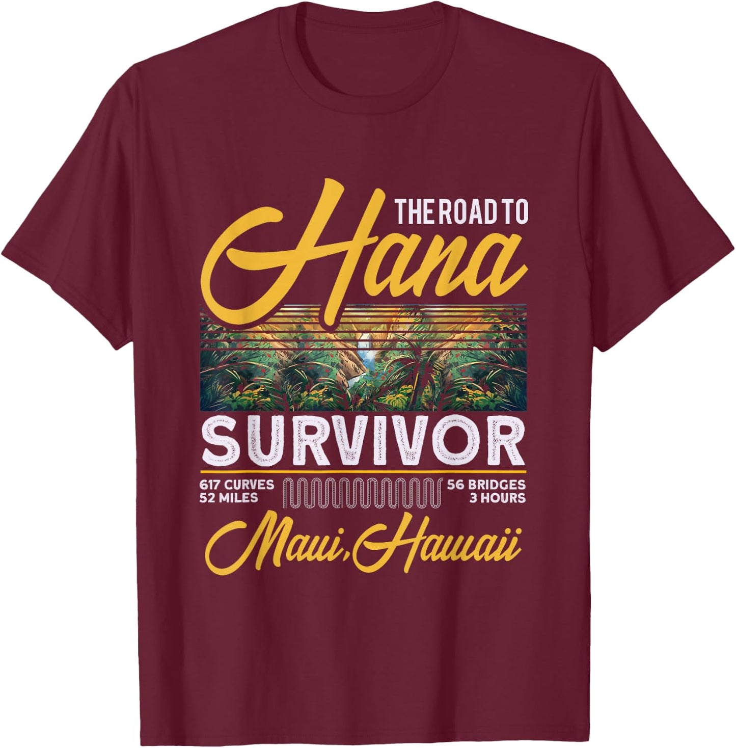 Road To Hana Survivor Curvy Palm Maui Hawaii Hawaiian Fan T-Shirt - T-Shirt | Maroon