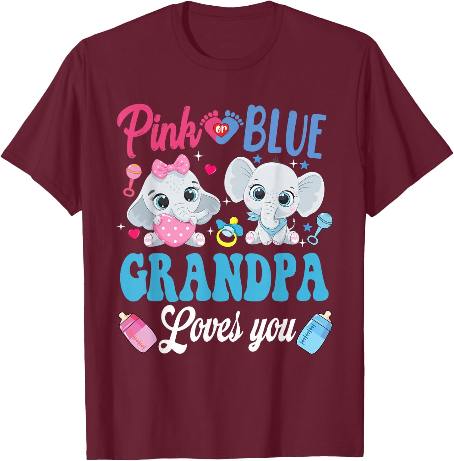 Pink Or Blue Grandpa Loves Your shirt Elephant Gender Reveal T-Shirt - T-Shirt | Maroon