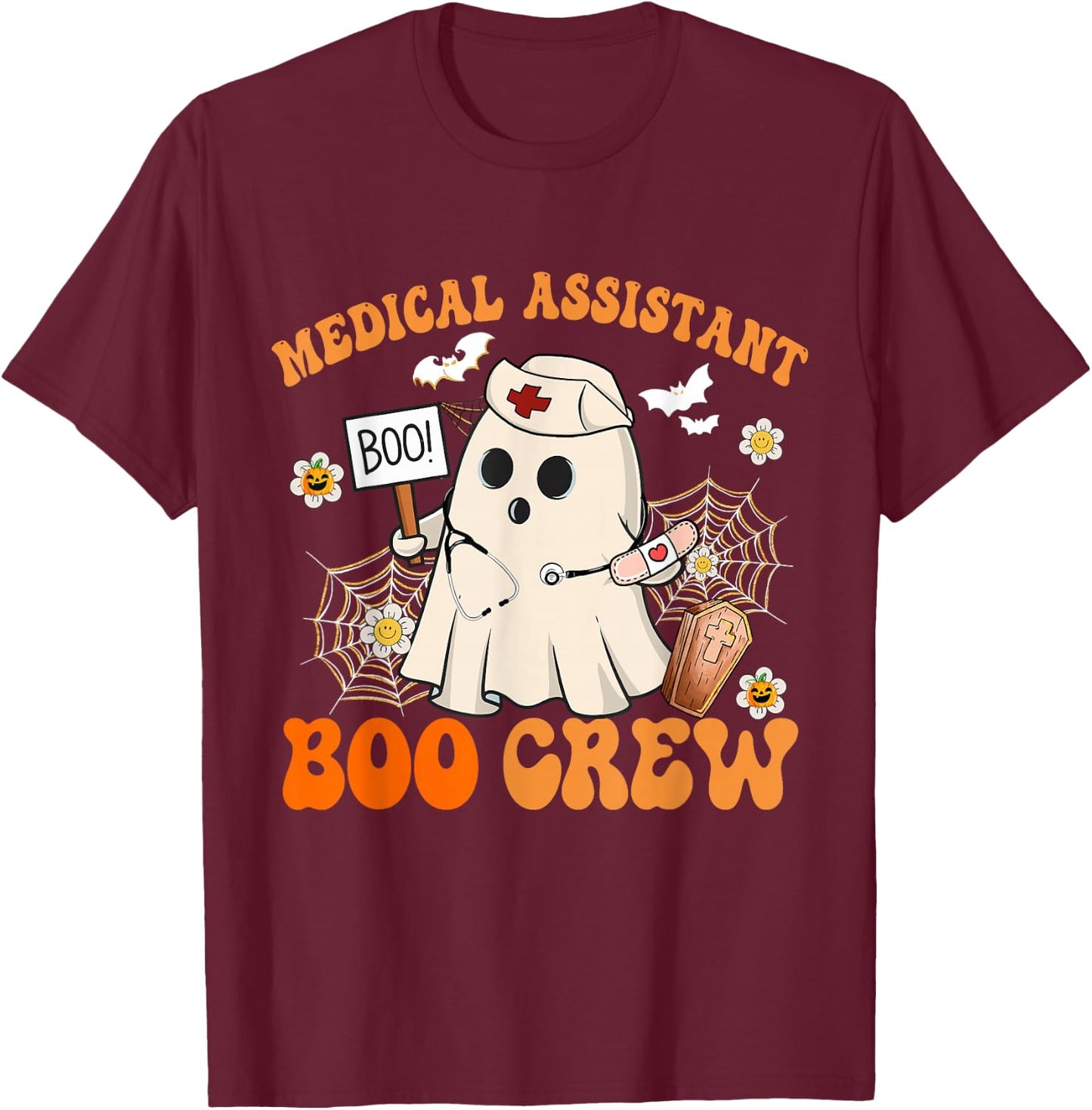 Medical Assistant Boo Crew Funny Ghost Halloween Costumes T-Shirt - T-Shirt | Maroon