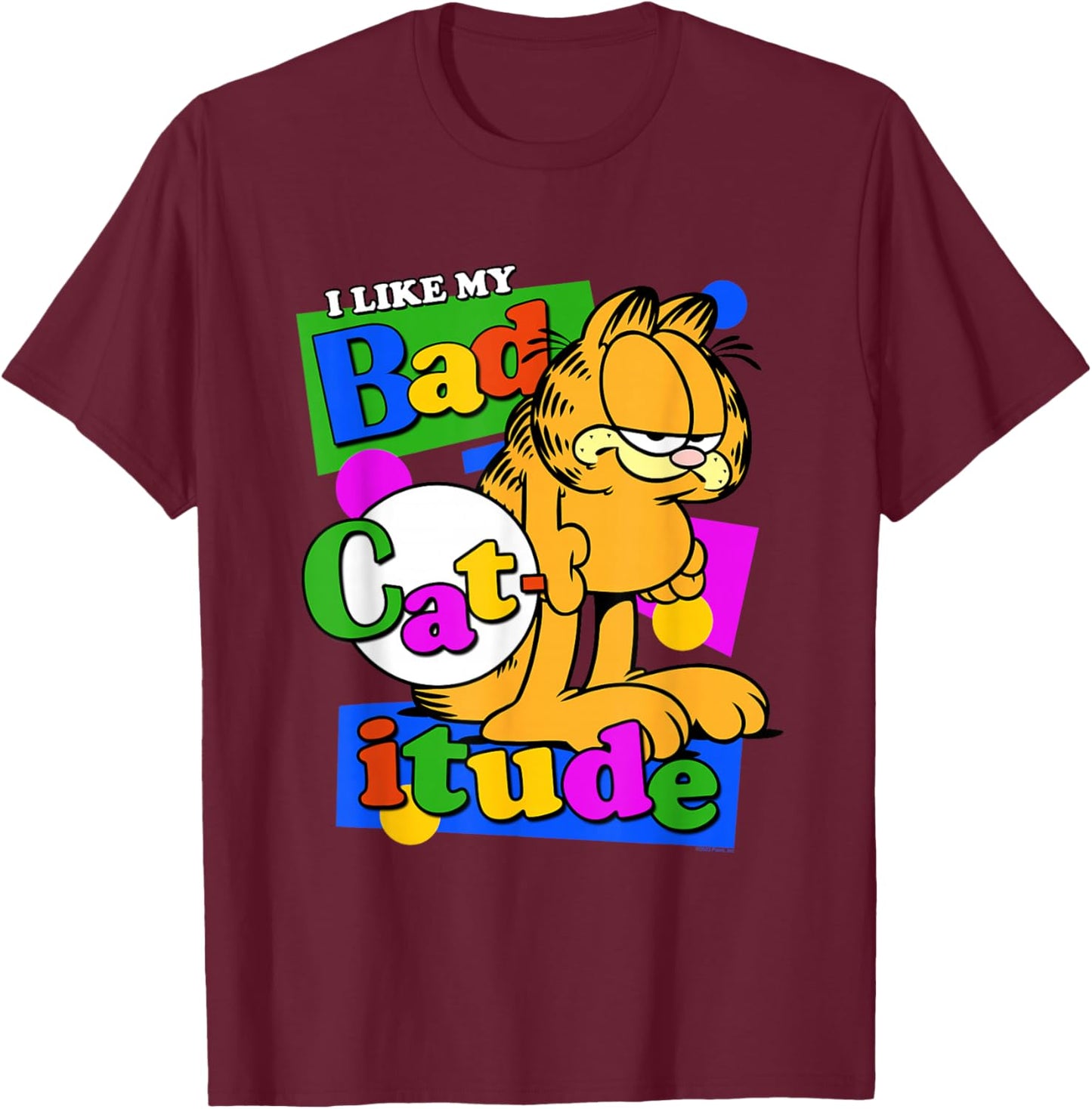 Garfield I Like My Bad Catitude Retro Cartoon Cat T-Shirt - T-Shirt | Maroon