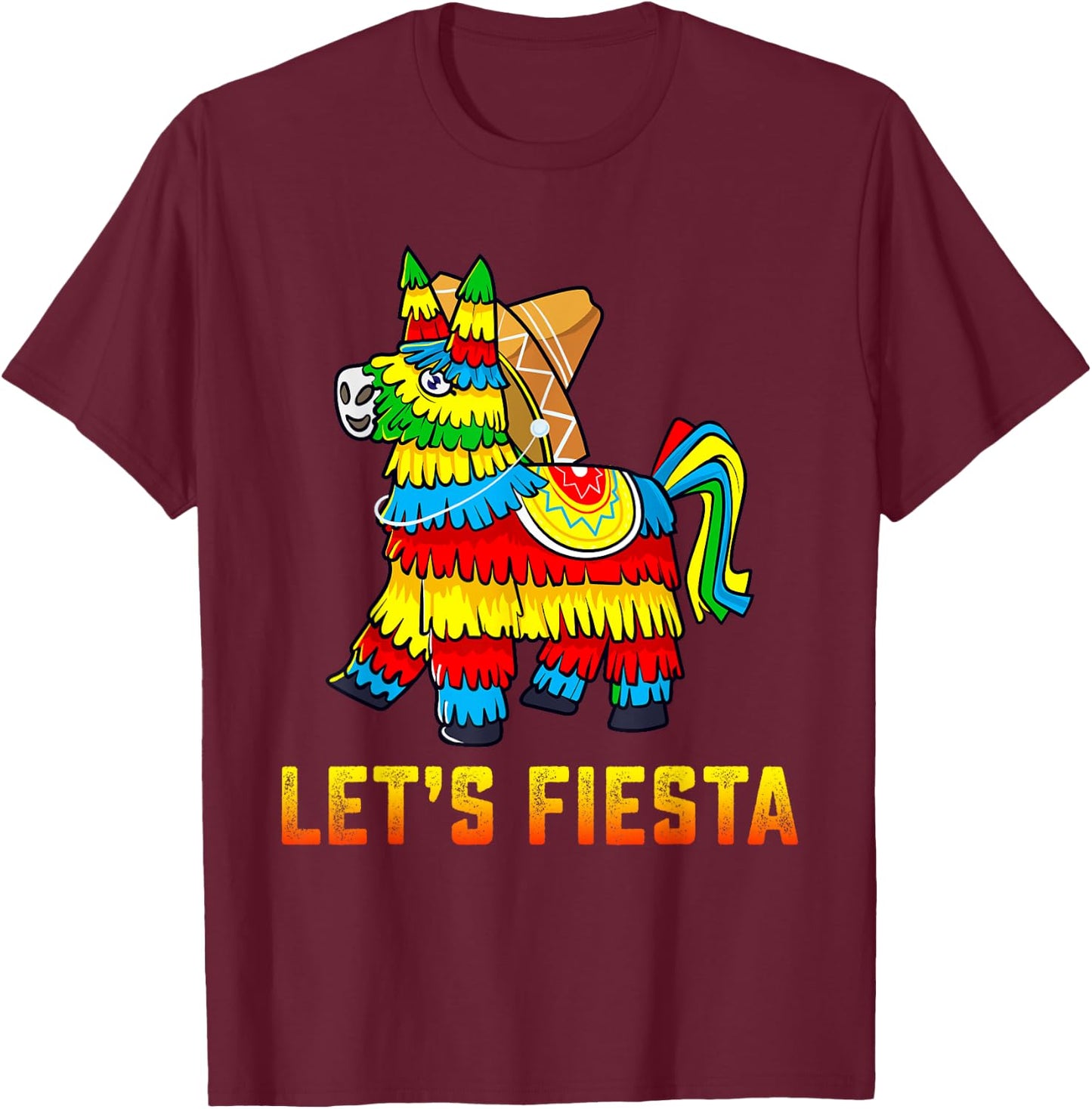 Let's Fiesta Pinata Cinco De Mayo Party Mexican T-Shirt - T-Shirt | Maroon