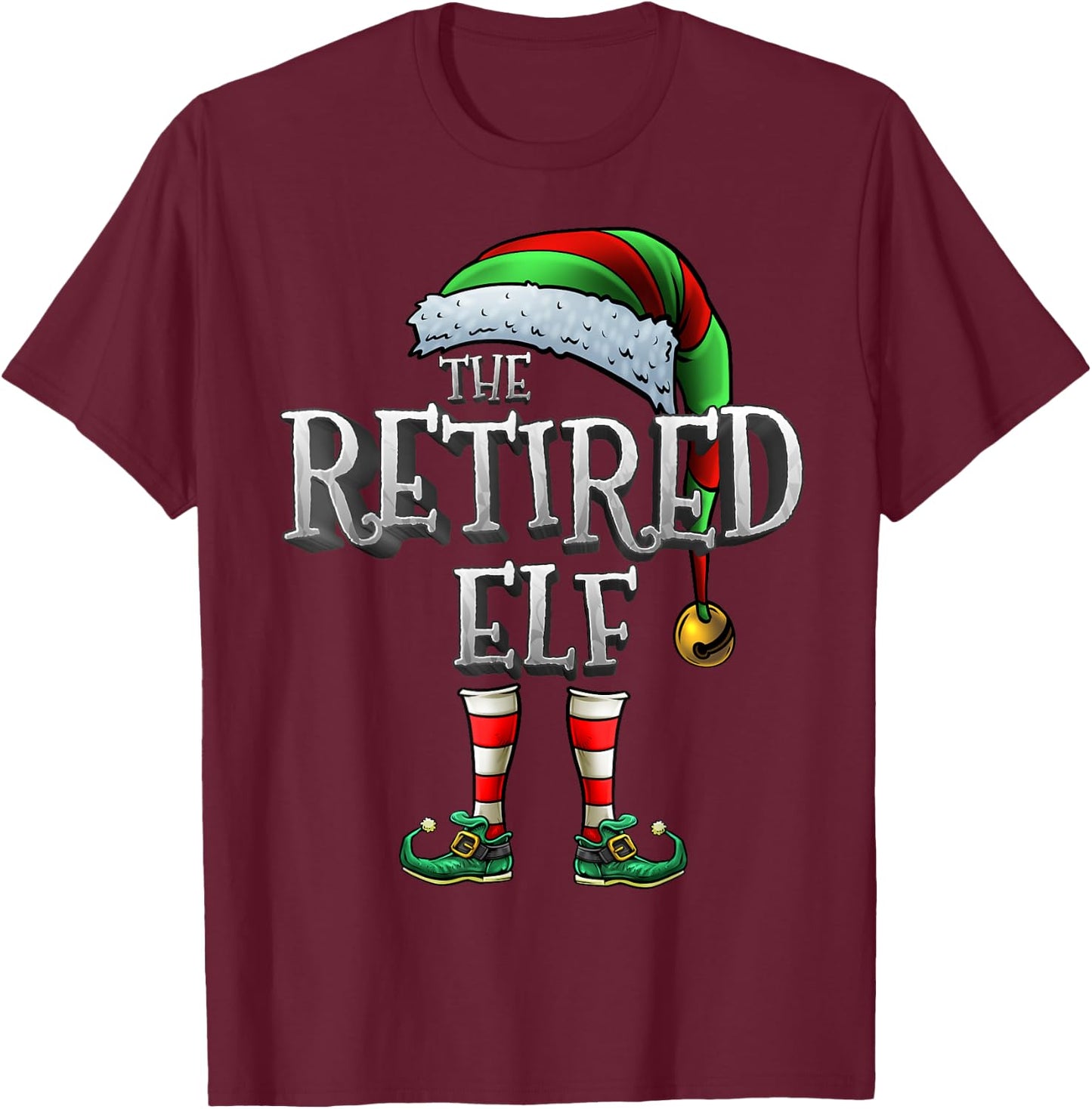 The Retired Elf Shirt Matching Family Retired Christmas Elf T-Shirt - T-Shirt | Maroon