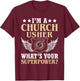 I'm-A Church Usher What's You Superpower Christian Faith T-Shirt - T-Shirt | Maroon