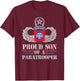 Proud Son Of 82nd Airborne Division Veteran Paratrooper T-Shirt - T-Shirt | Maroon