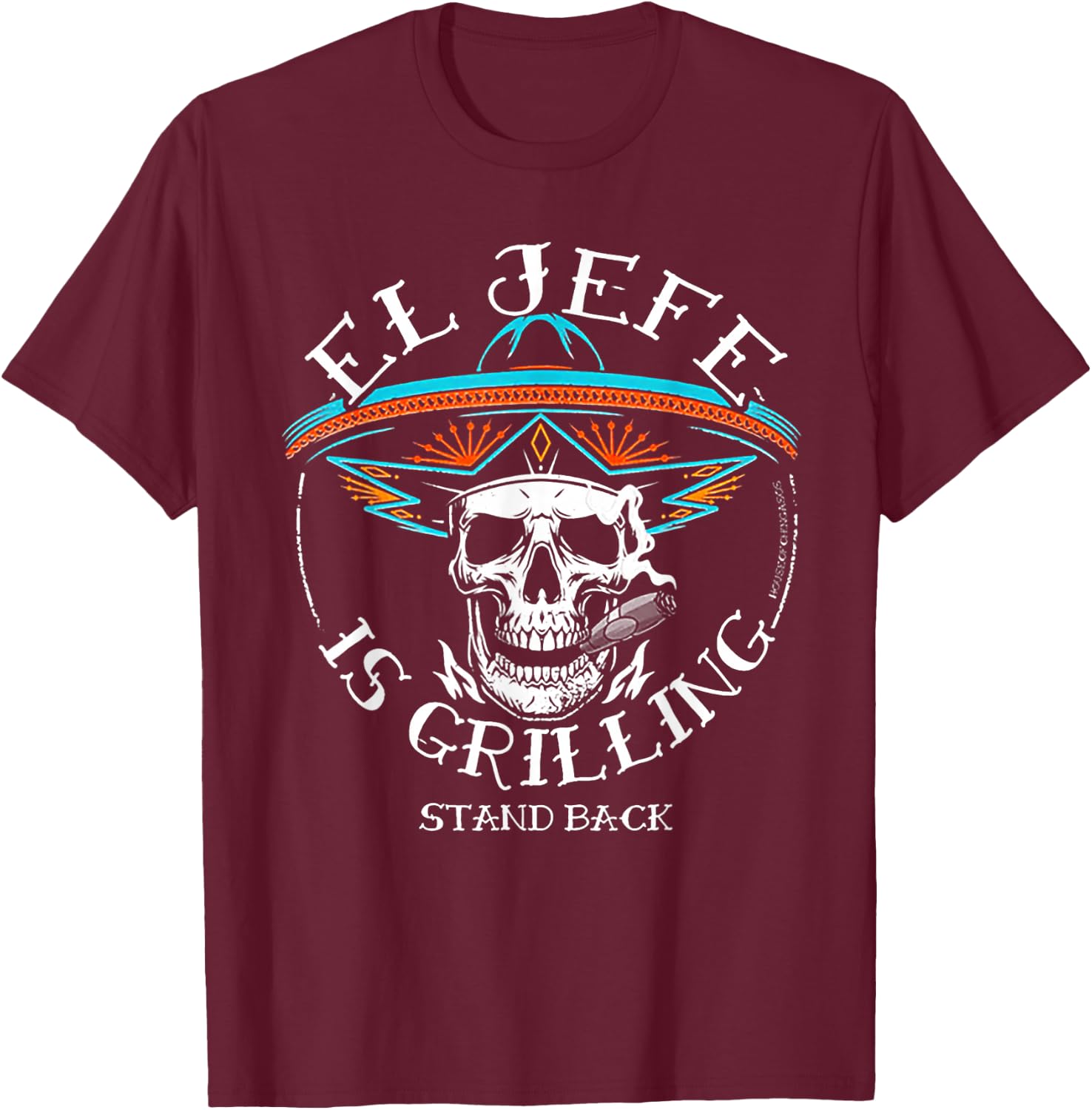 El Jefe Is Grilling T-Shirt - T-Shirt | Maroon