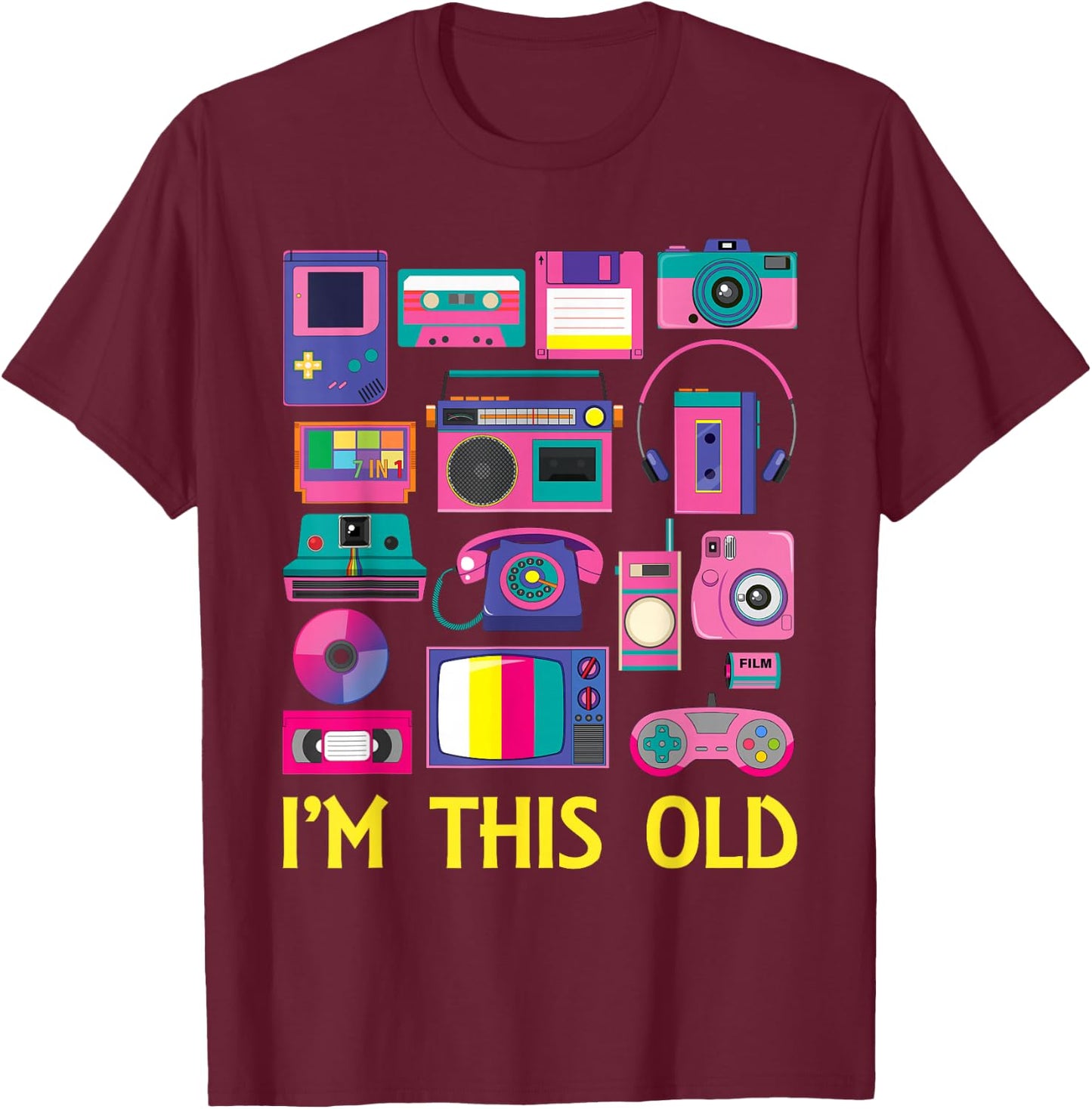 I'm This Old Technology Vintage 90s Tech Gadgets T-Shirt - T-Shirt | Maroon
