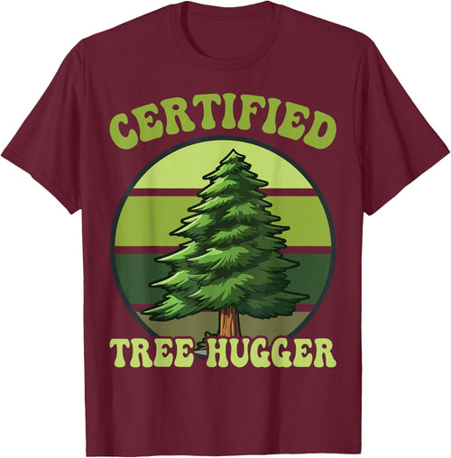 Tree Hugger Environmental Nature Lover Gifts Certified Tree Hugger Tree Hugging